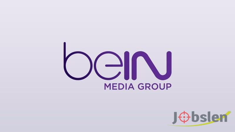 مطلوب للعمل لدى مجموعة بي إن الإعلامية beIN Sport 